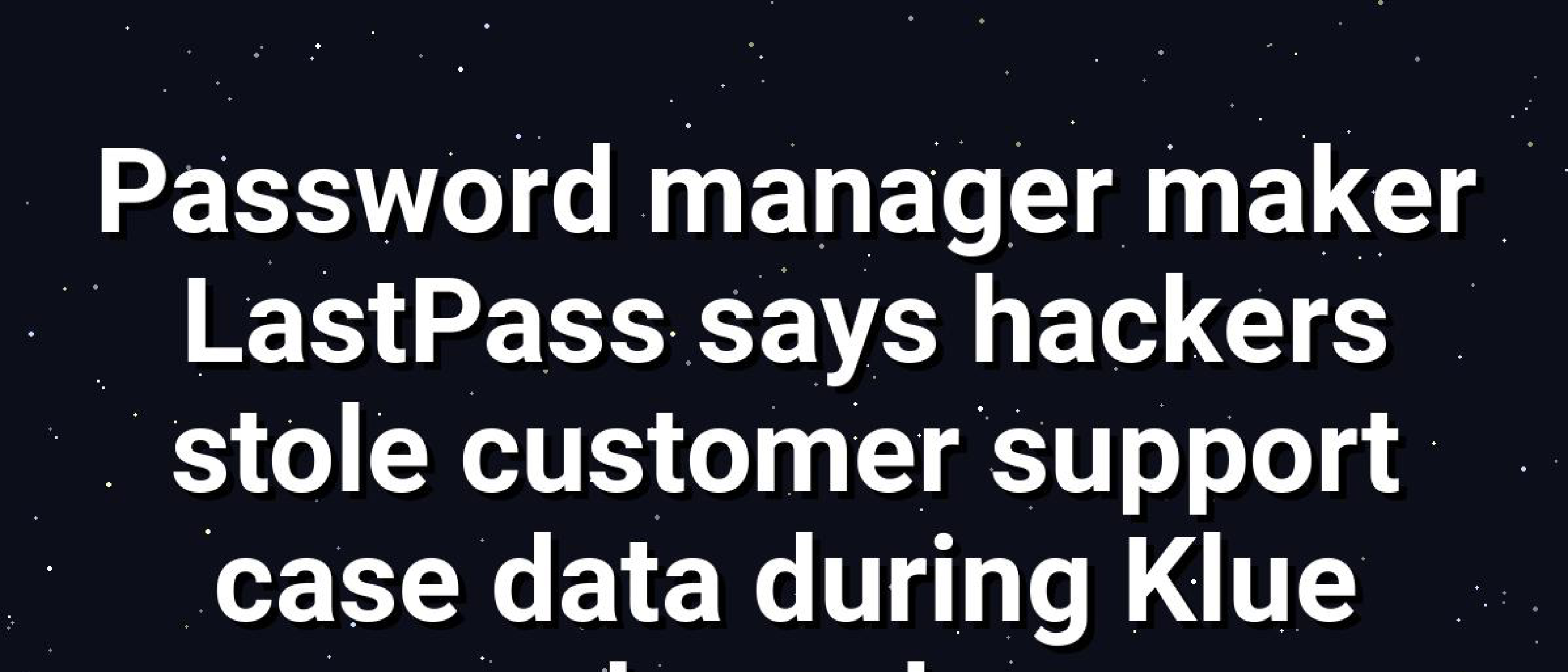 LastPass Data Breach