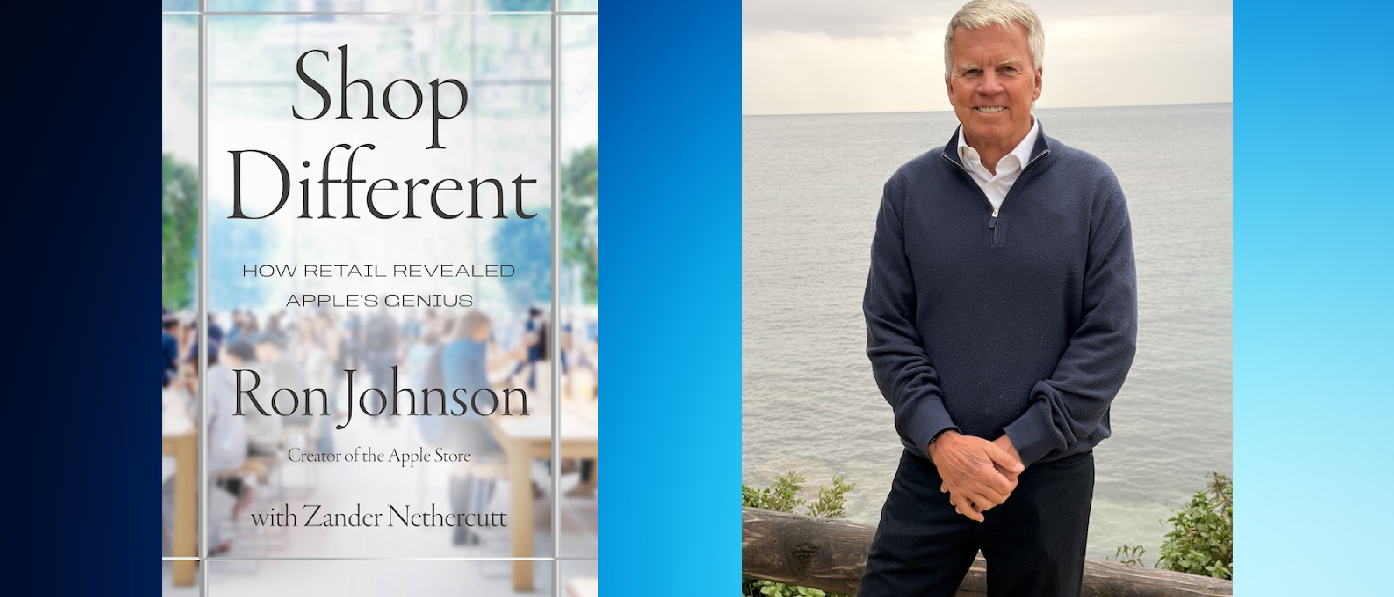 Ron Johnson’s New Book Reveals Apple Retail Secrets
