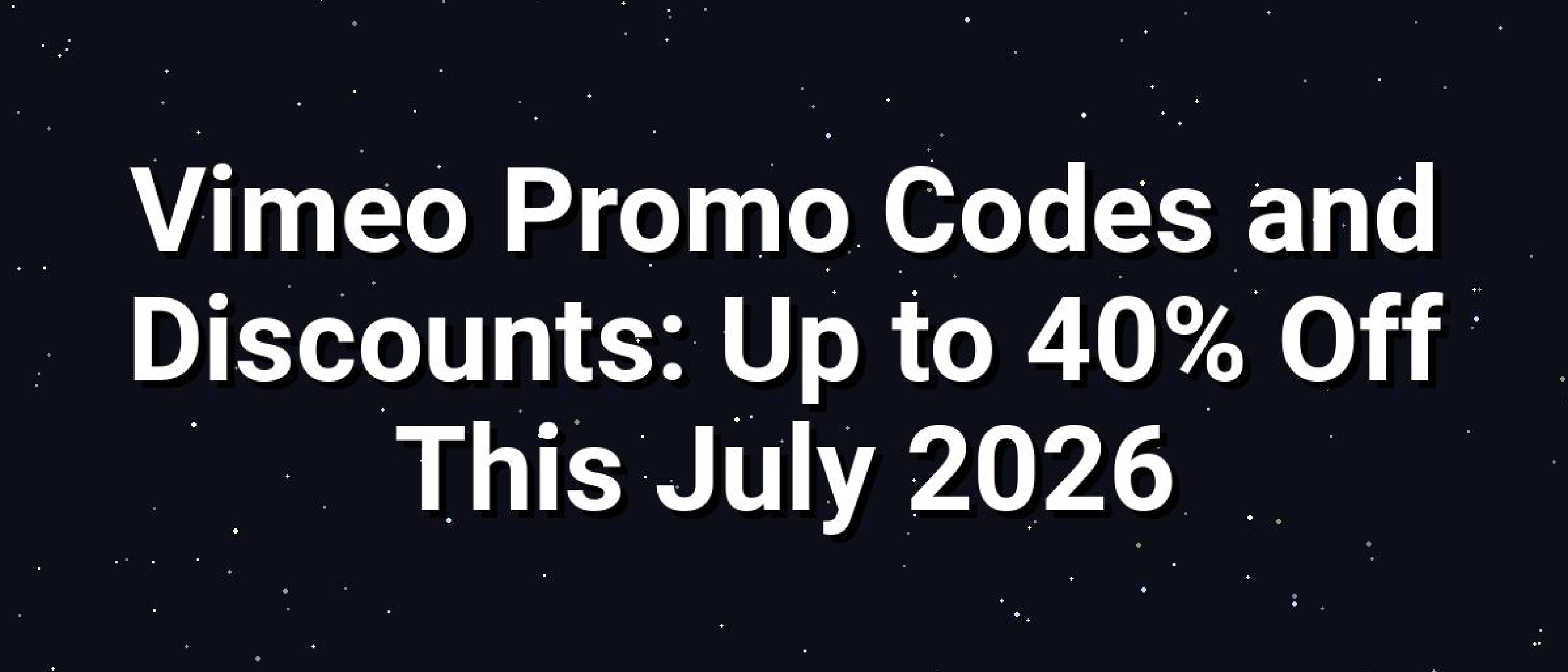 Vimeo Promo Codes July