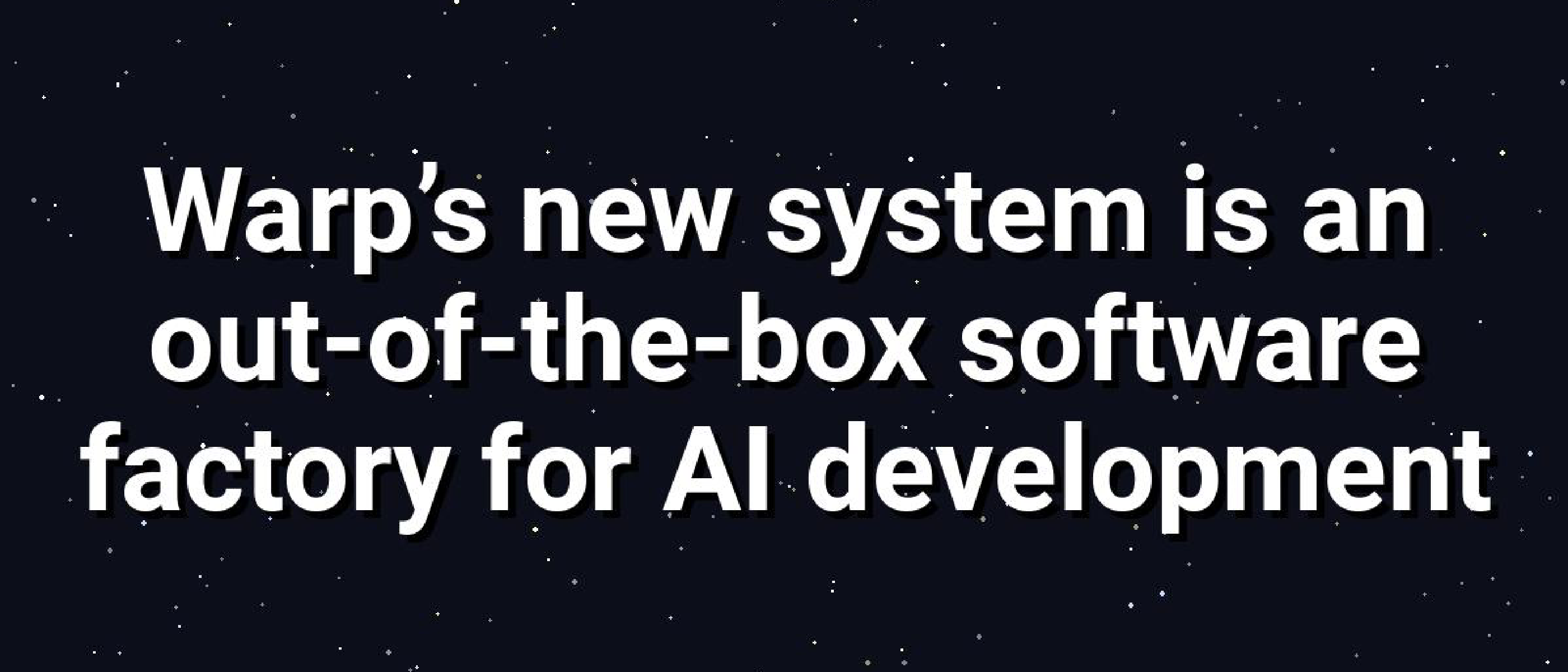Warp Factories: AI‑Driven Software Factories Simplified